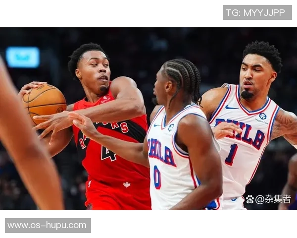 今天76人对阵猛龙的精彩直播全程回顾与赛前分析 今天76人对阵猛龙的精彩直播全程回顾与赛前分析